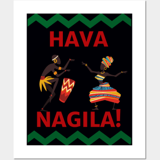 Hava Nagila T's Hoodies & Accessories Posters and Art